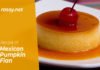 Easy Mexican Pumpkin Flan | Flan de Calabaza Mexican Pumpkin Flan